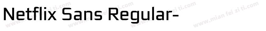 Netflix Sans Regular字体转换
